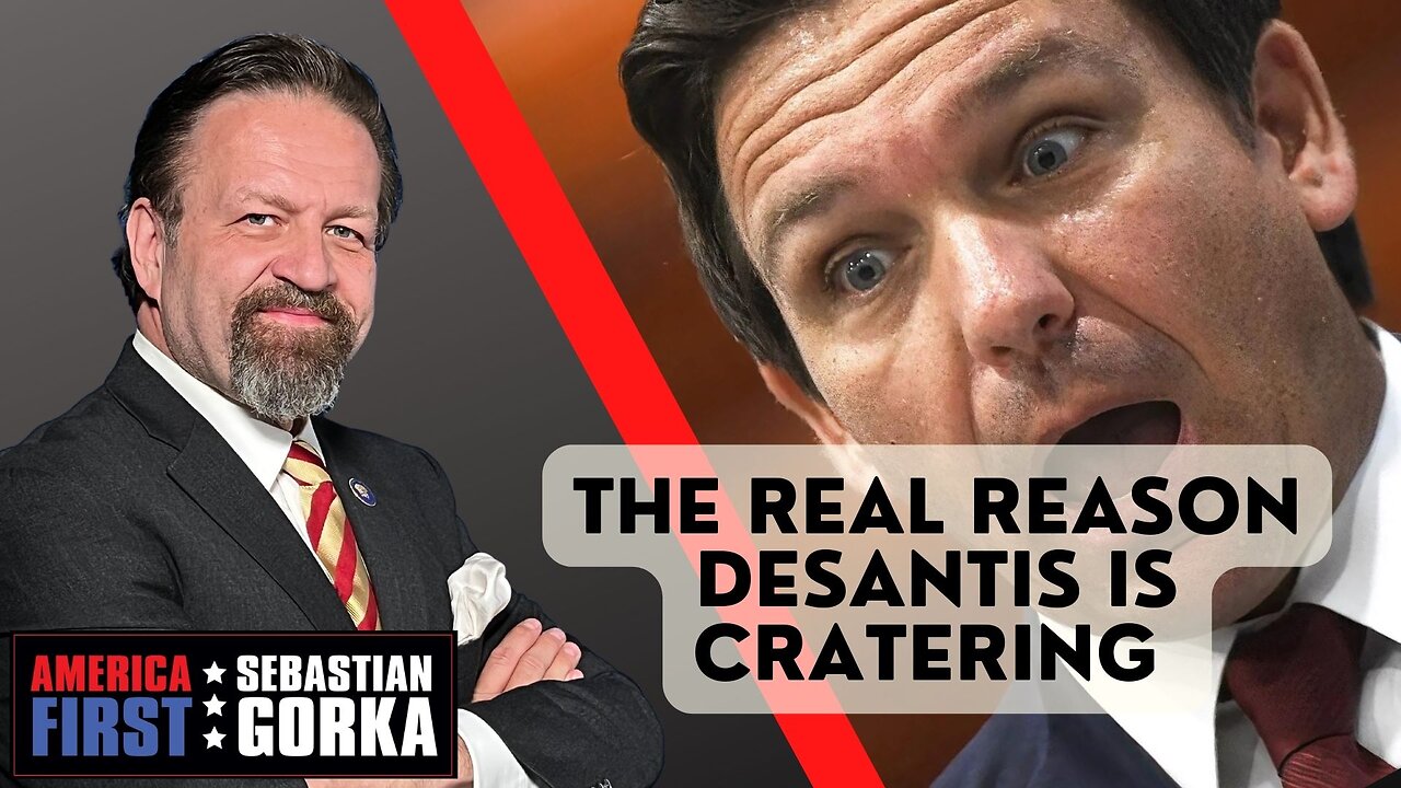 The real reason DeSantis is cratering. Andy Surabian with Sebastian Gorka on AMERICA First