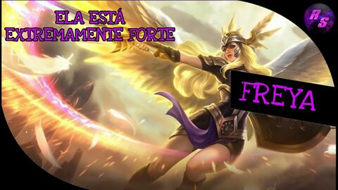 UM EXCELENTE SIDE PRA SUBIR DE ELO • FREYA GAMEPLAY | Mobile Legends