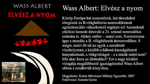 Wass Albert: Elvész ​a nyom. Kráter Művészeti Műhely Egyesület, 2007