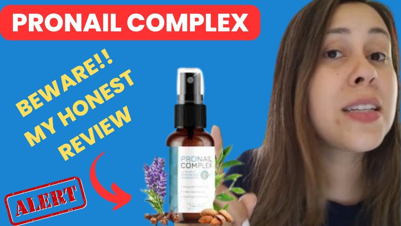 ProNail Complex Review - ⚠️BEWARE⚠️- ProNail Complex Reviews- ProNail Complex Fungus