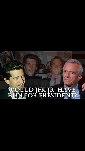 RFK Jr. On Whether JFK Jr. Would Have Run For President