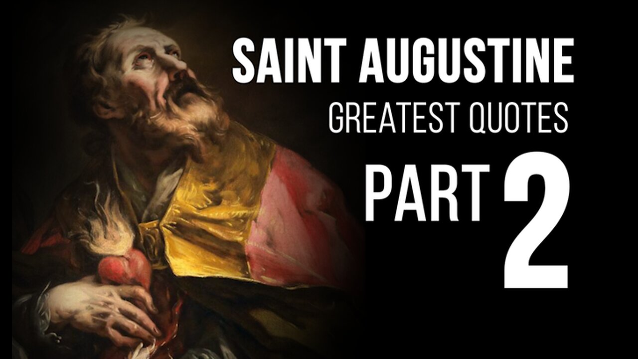 St. Augustine of Hippo | Powerful WISDOM of the Saints PART 2