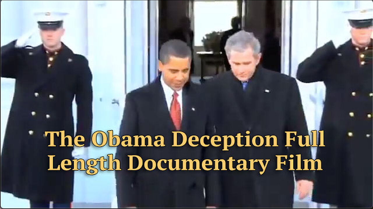 The Obama Deception Full Length Documentary Film