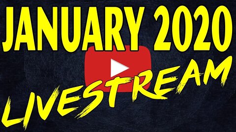 🔴January 2020 Livestream