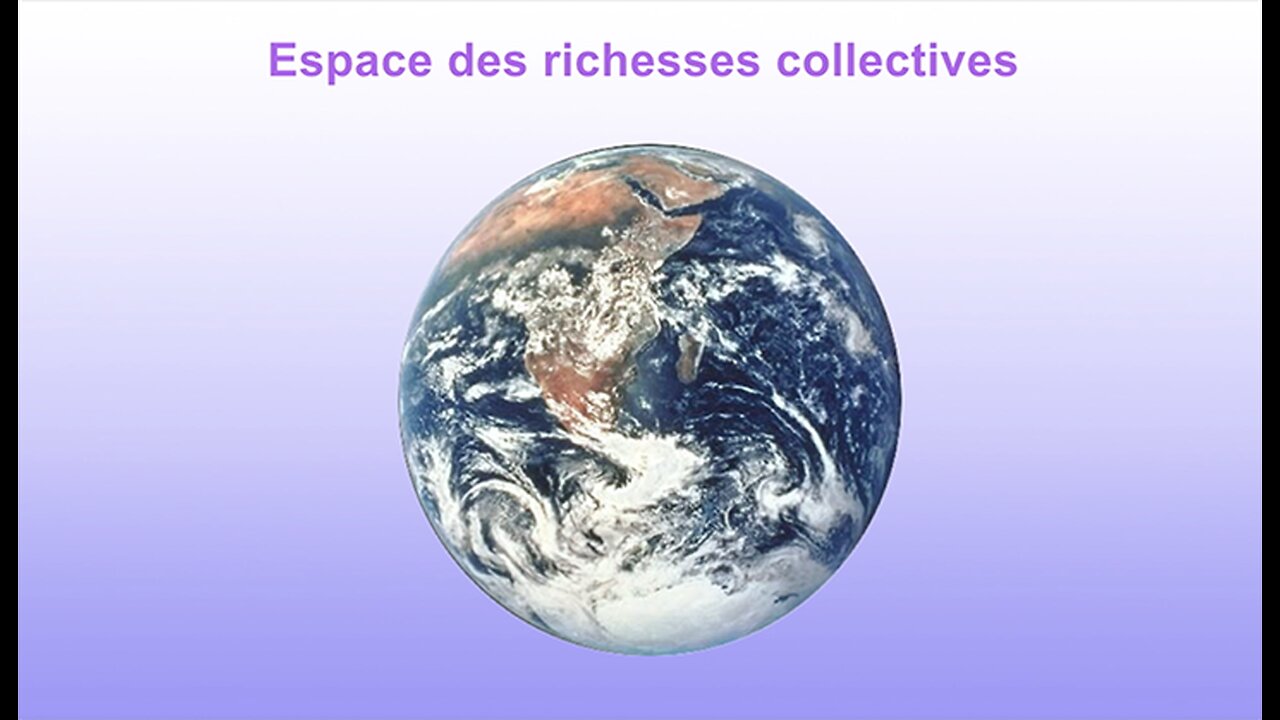 Espace des richesses colectives