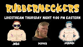 Rubbernecker Livestream | Episode 80