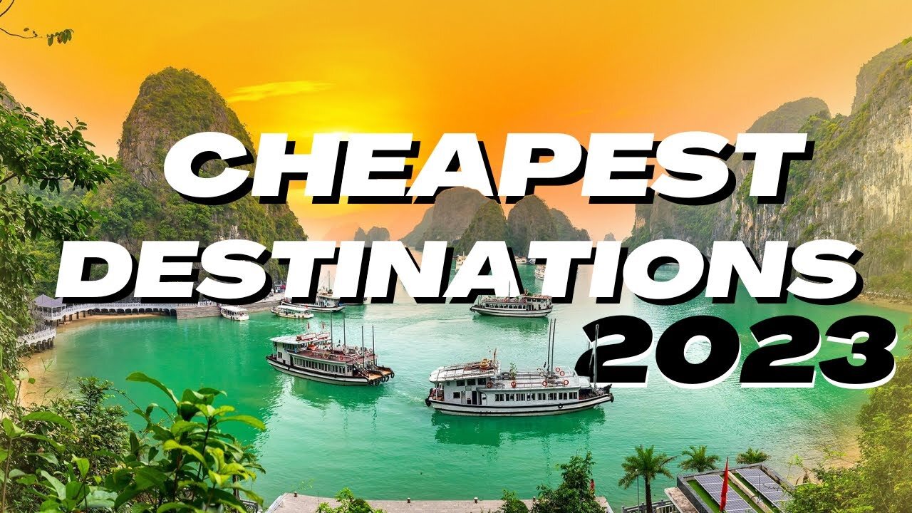 15 Most Insanely Cheap Budget Travel Destinations in 2023