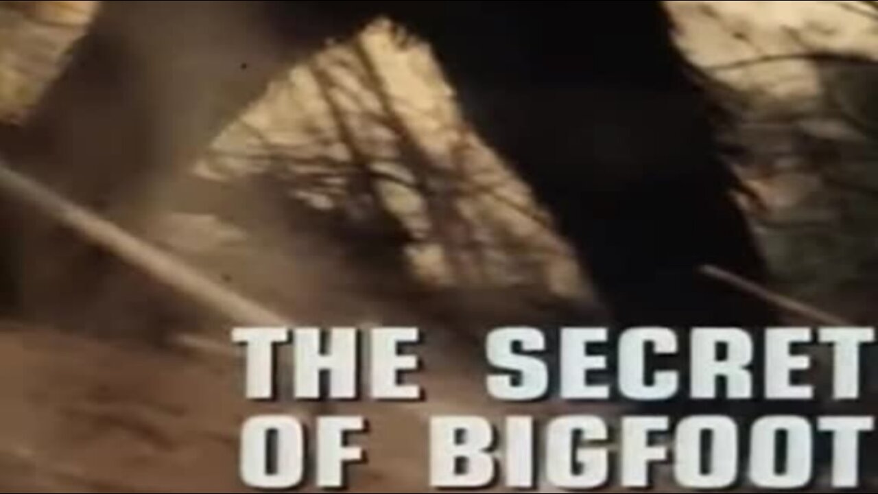 SECRETS OF BIGFOOT