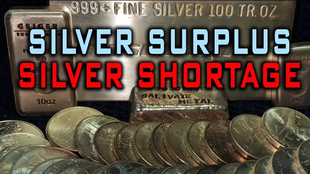 How Can There Be A Silver Surplus If There's A Silver Shortage?