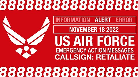 US Emergency Action Messages – November 18 2022