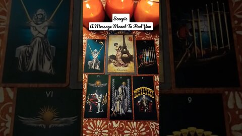 Scorpio 🔮 A Message Meant To Find You #shorts #tarot #tarotreading
