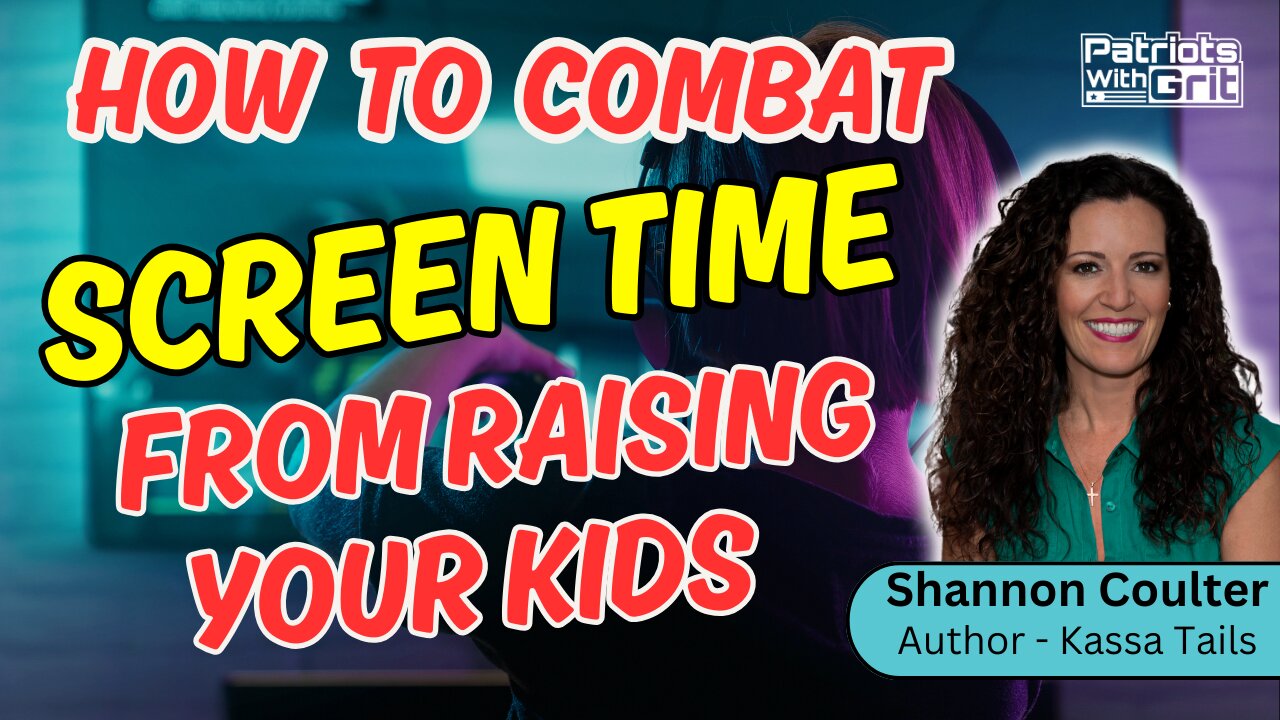 How To Combat Screen Time From Raising Your Kids | S.S. Coulter