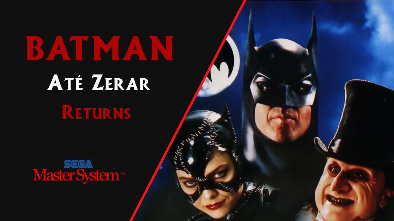 BATMAN RETURNS (1992) | MASTER SYSTEM | ATÉ ZERAR