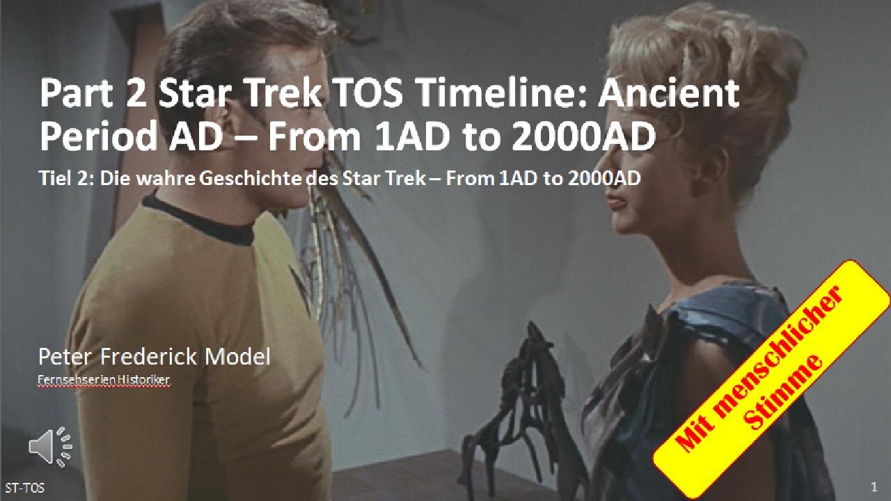 Part 2 Star Trek TOS Timeline: Ancient Period AD – From 1AD to 2000AD