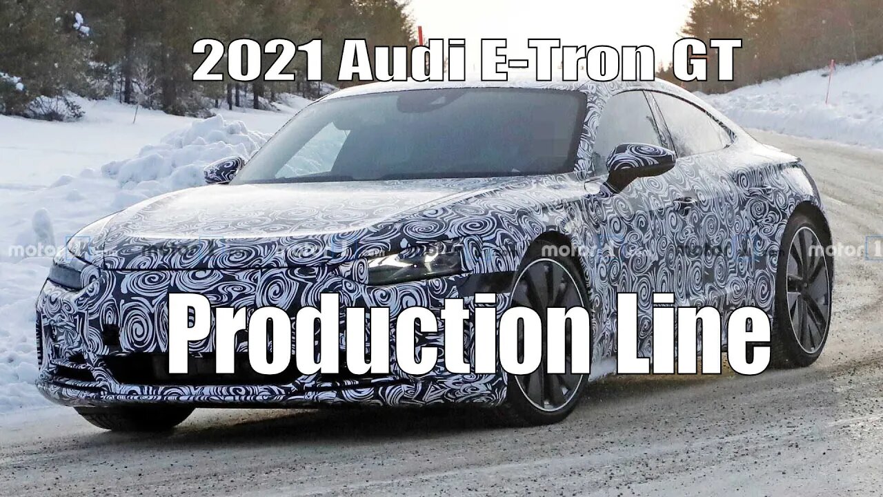 Production Line of The All New 2021 Audi e-Tron GT