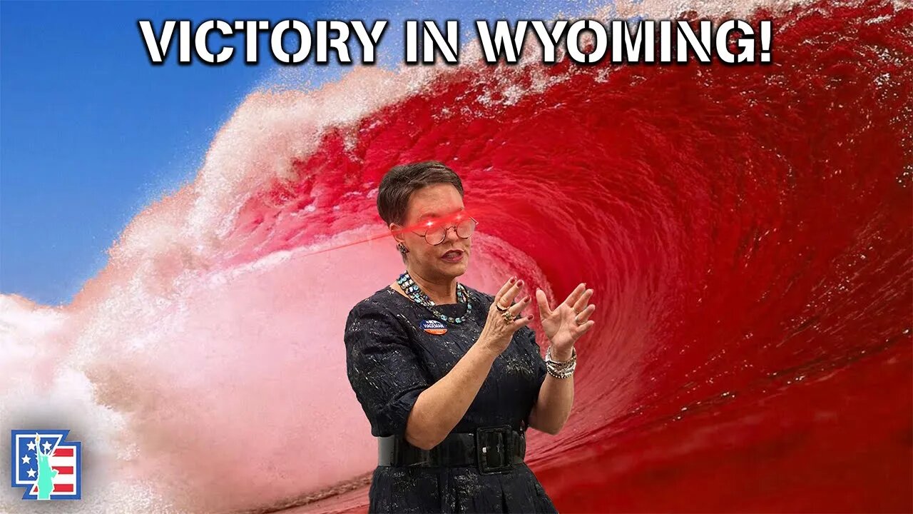 AMERICA FIRST WINS IN WYOMING! Also Chaos In Alaska | Wyoming and Alaska Deep Dive