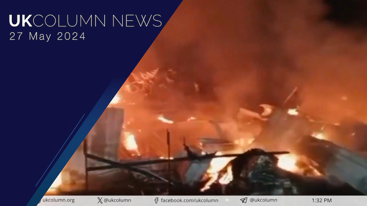 Israel’s War On Gaza: Rafah Attacked - UK Column News