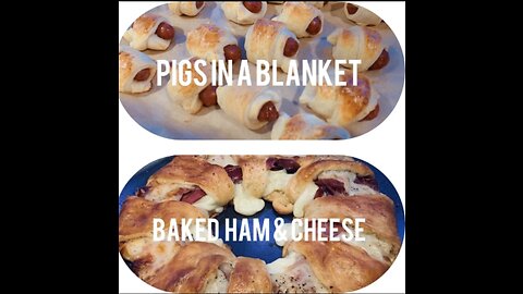 Pigs in a blanket & Baked ham and cheese, 2 Snacks To Your Next Party!