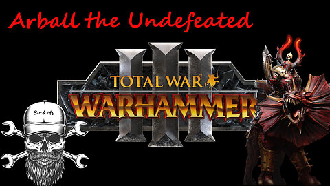 Arbaal the Undefeated Warhammer3 Total War Ep. 1