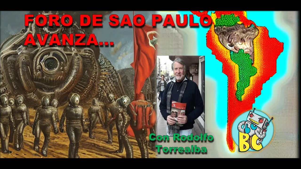 El Avance del Foro de Sao Paulo el el Continente, y la "necesidad" de cambiar la Constitución