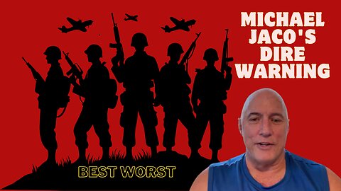 Michael Jaco's Dire Warning: What’s Ahead Is Worse Than World War 3!!! Dec 22