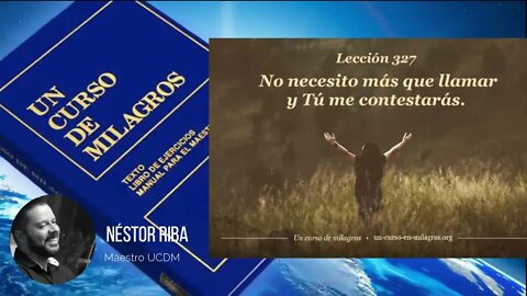 Lección 327 de un Curso de Milagros #ucdm