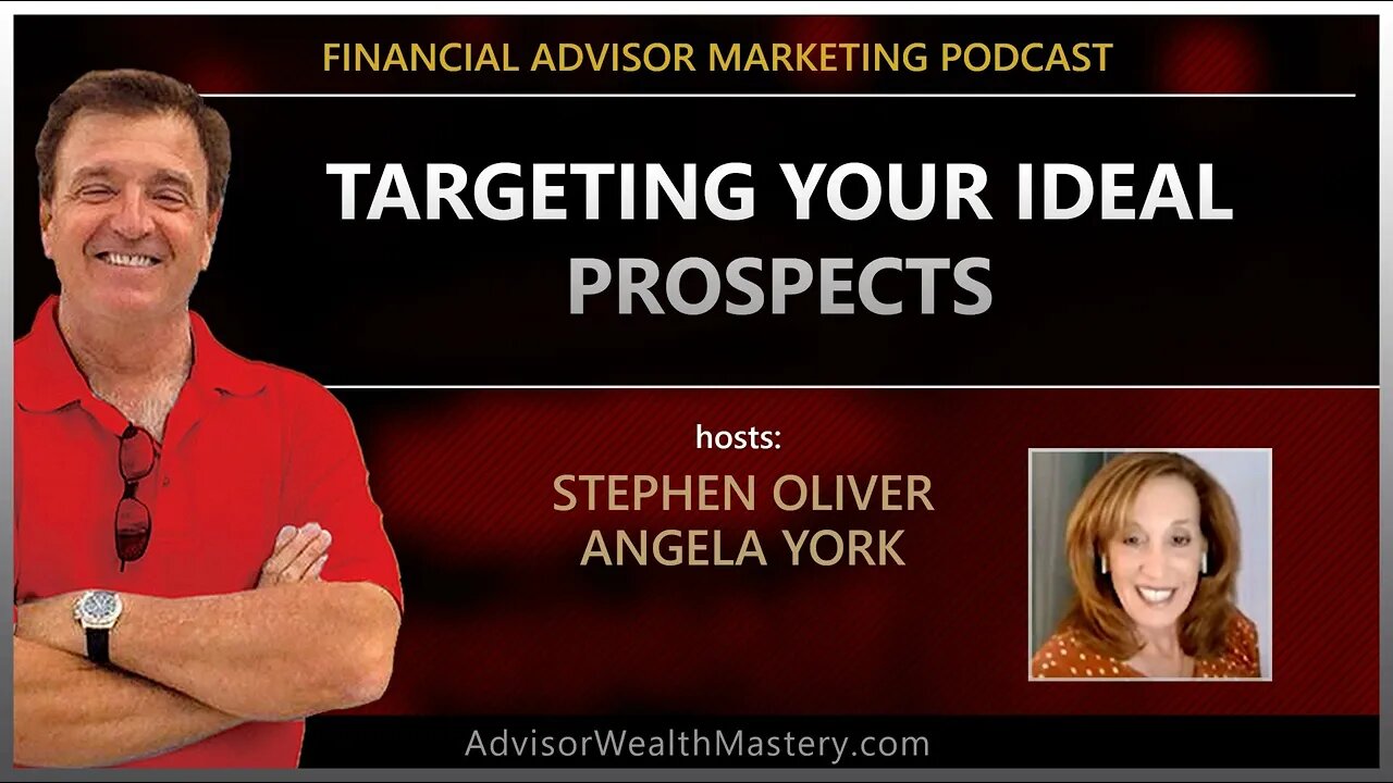 Targeting Your Ideal Prospects for Financial Advisors