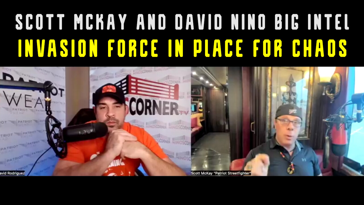 Invasion Force In Place for Chaos - Scott Mckay w/ David Nino Big Intel