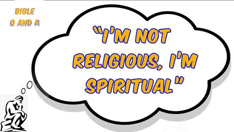 Spiritual but Not Religious?