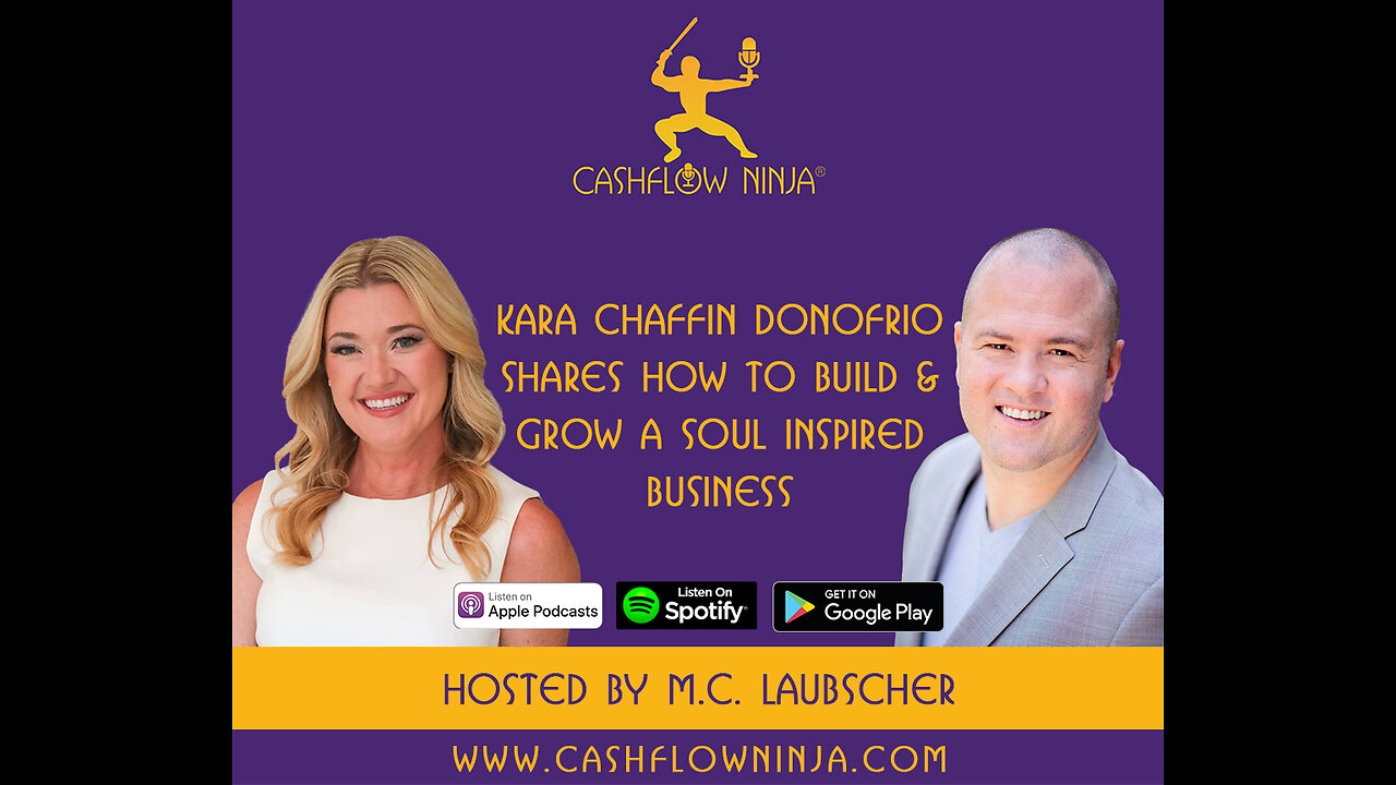 Kara Chaffin Donofrio Shares How to Build & Grow A Soul Inspired Business