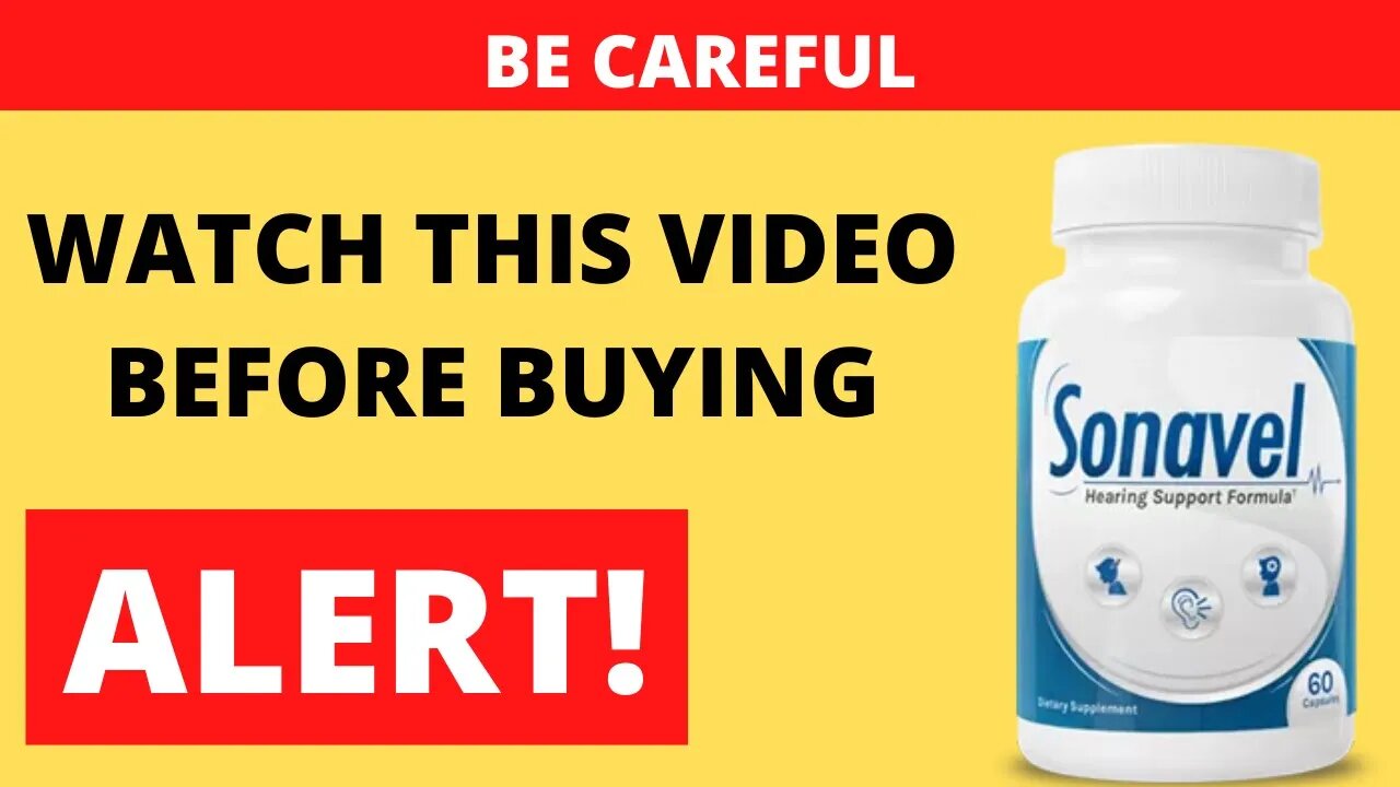 Sonavel | BE CAREFUL | Sonavel Reviews - Where To Buy Sonavel Supplement