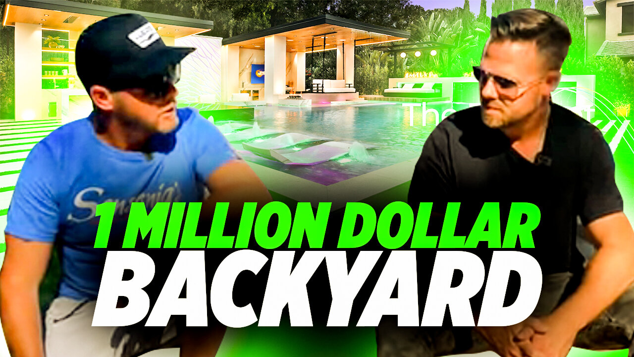 1 Million Dollar Backyard