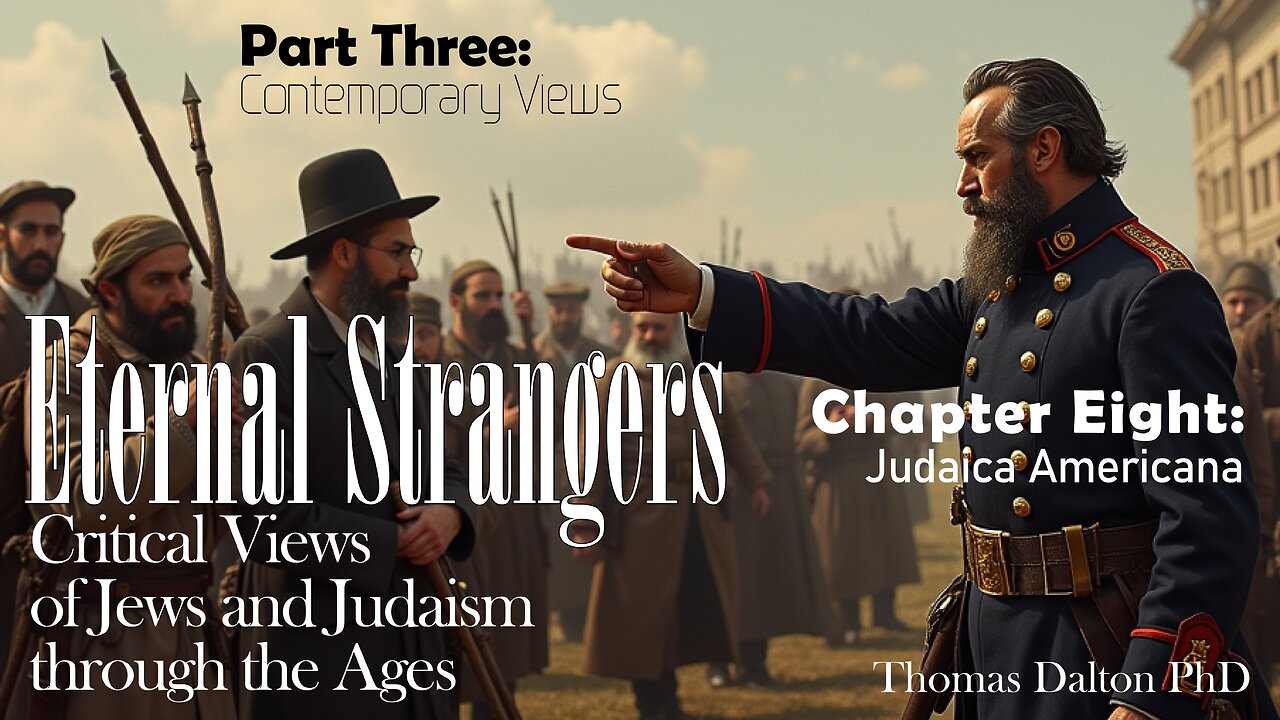 Eternal Strangers Critical Views of Jews and Judaism through the Ages - Chapter Eight