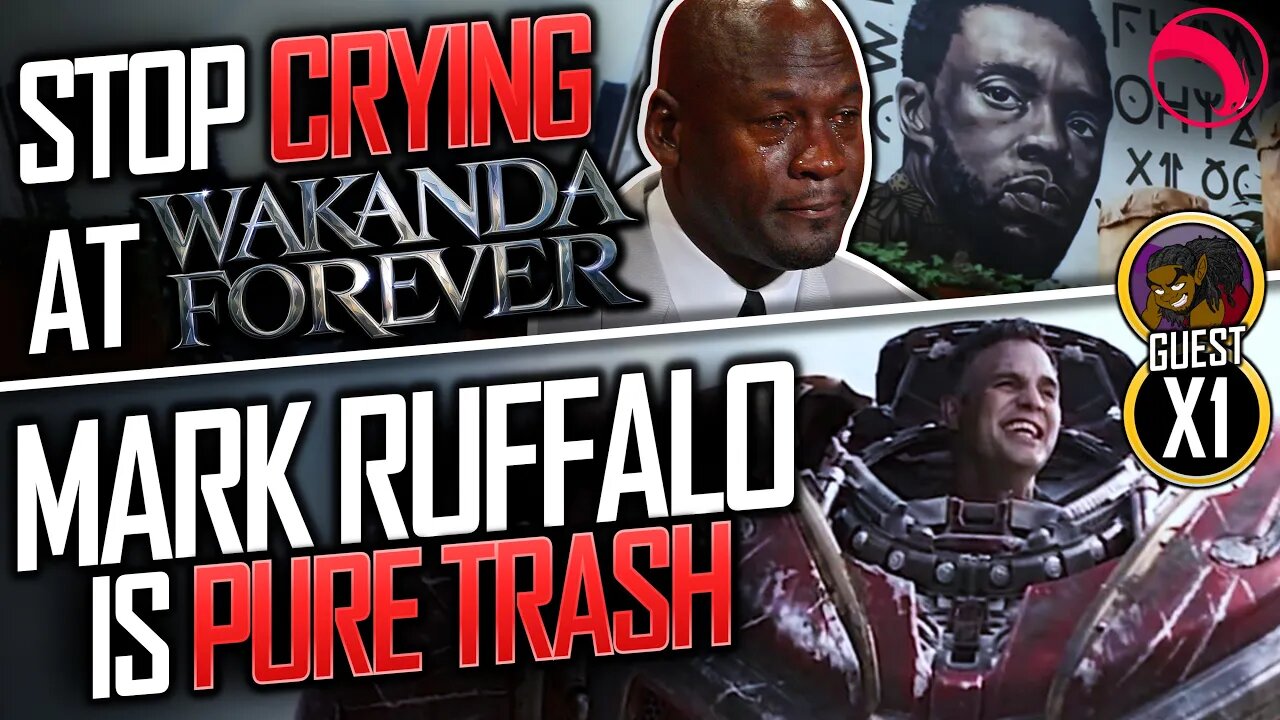 STOP CRYING AT WAKANDA FOREVER & MARK RUFFALO IS TRASH - Marvel Studios (2022) | LIVESTREAM