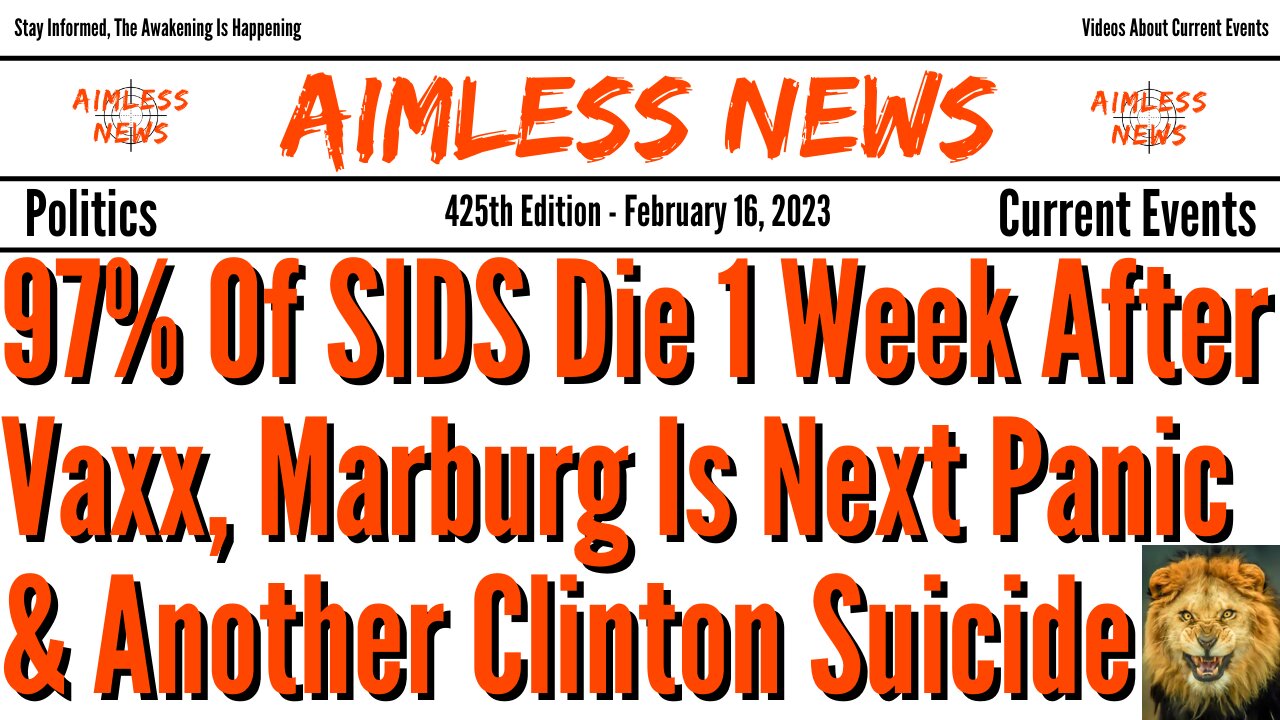 97% Of SIDS Died 1 Week After Vaxx, Marburg Is Next Panic & Another Clinton Suicide