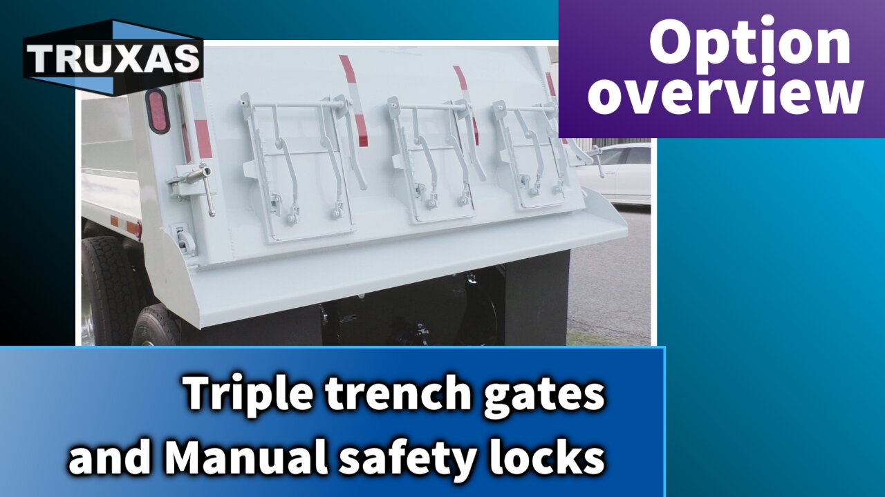 Option Overview: Triple Trench Gates and Manual Safety Locks