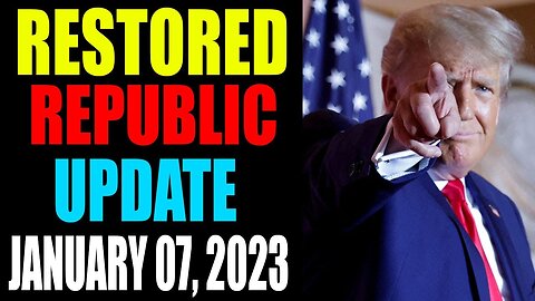 RESTORED REPUBLIC VIA A GCR UPDATE AS OF JANUARY 07, 2023