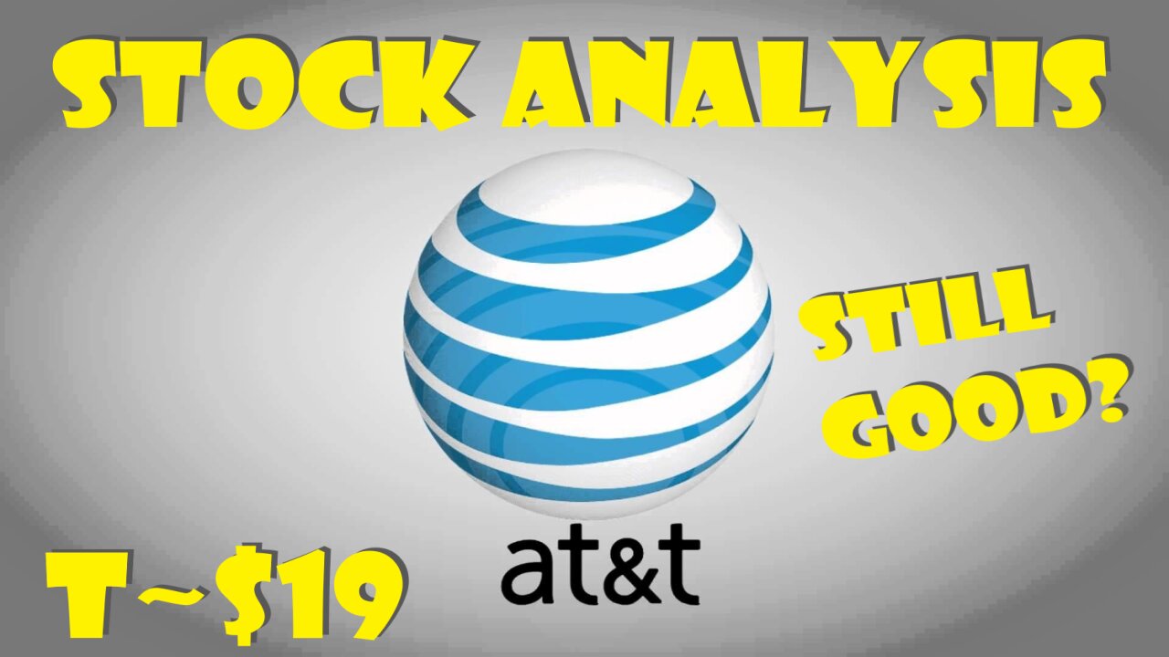 Stock Analysis | AT&T Inc. (T) Update | STILL GOOD?