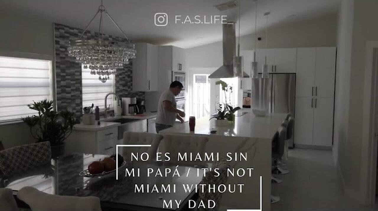 Its not Miami without my dad (part 1)
