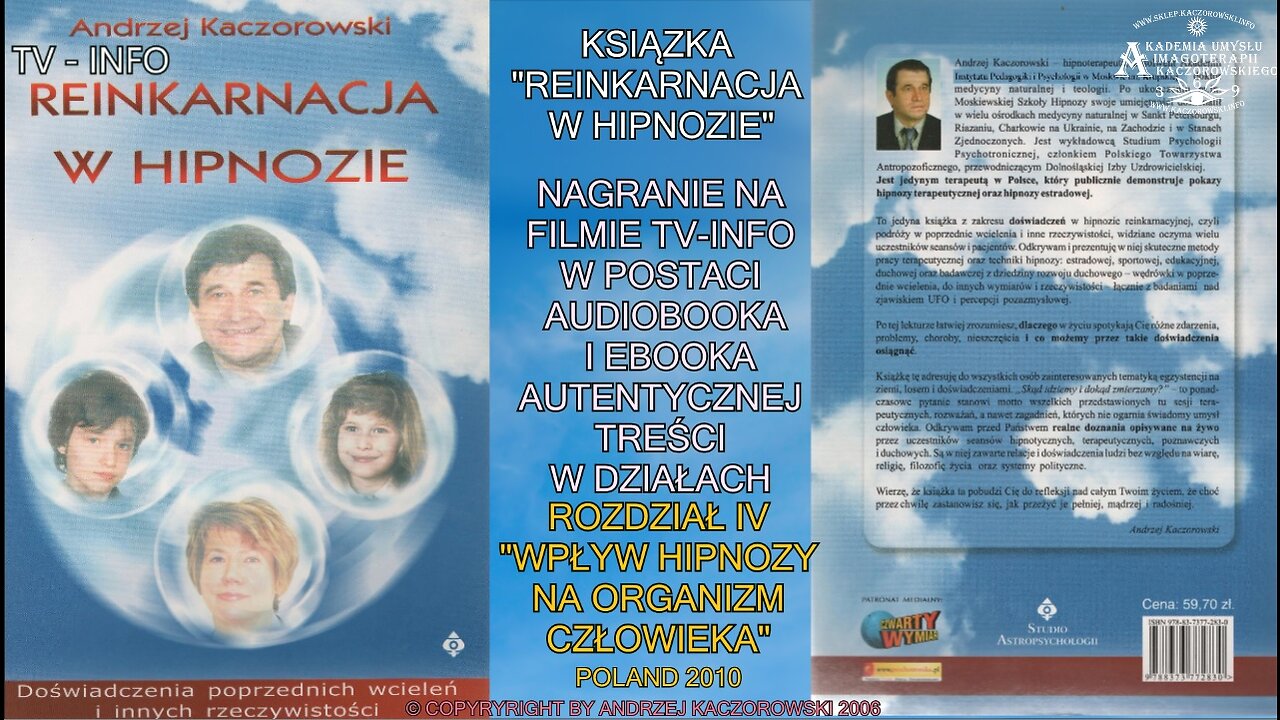 REINKARNACJA W HIPNOZIE ROZDZIAŁ IV ,,WPŁYW HIPNOZY NA ORGANIZM CZŁOWIEKA'' AUDIOBOOK NA FILMACH W DZIAŁACH TV INFO
