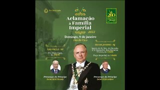 CONVITE: ACLAMAÇÃO À FAMÍLIA IMPERIAL 2022