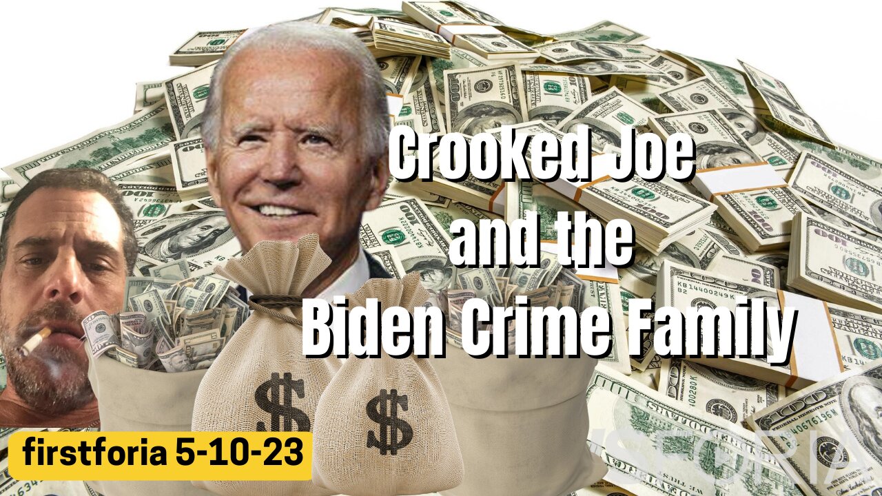 Crooked Joe and the Biden Crime Family