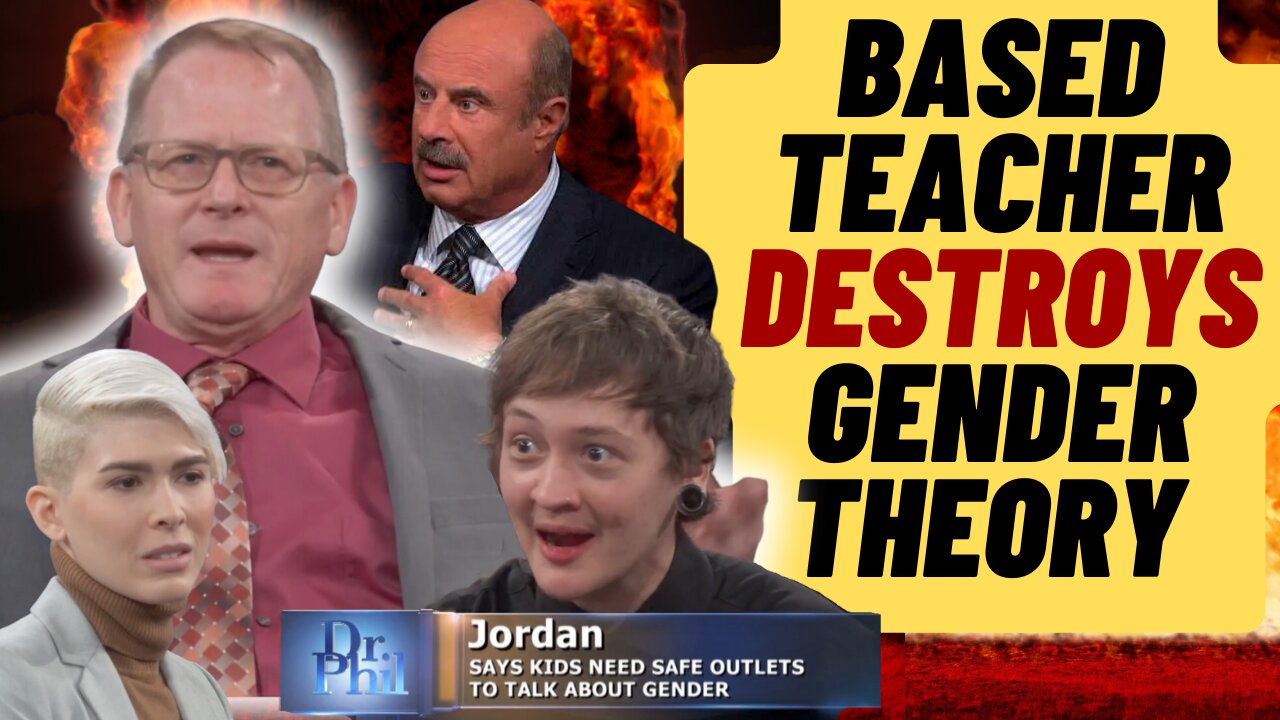 BASED Teacher Debunks Gender Theory Nonsense On Dr Phil