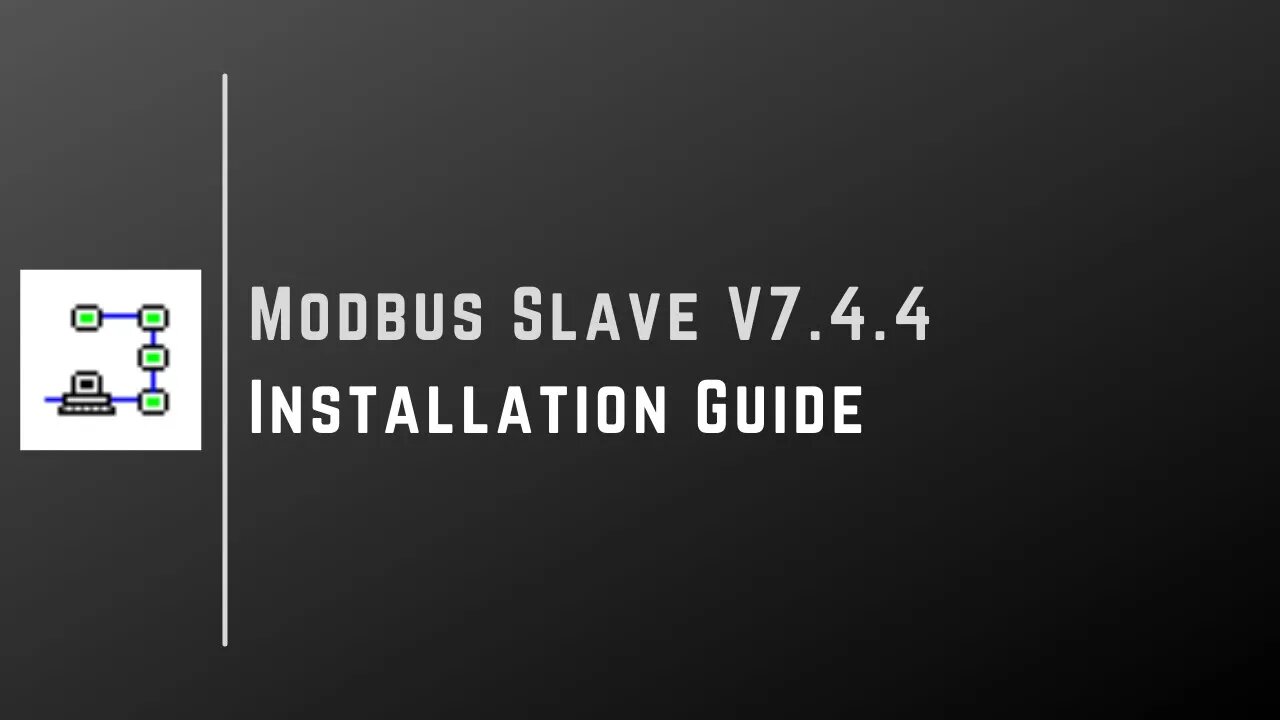 Modbus Slave V7.4.4 | Installation Guide |