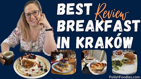 Best Breakfast In Kraków Poland