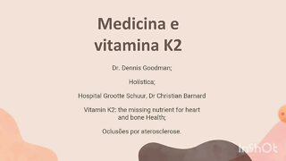 [pt. 2] Benefícios da vitamina K2: ossos e coração