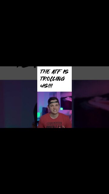THE ATF IS TROLLING YOU!!! #shorts
