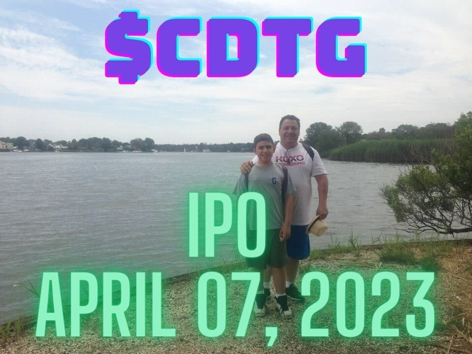 $CDTG - CDT Environmental Technology Investment Holdings Limited IPO April 07, 2023