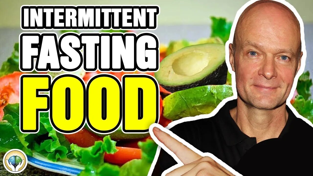 Top 10 Foods To Eat For Intermittent Fasting Benefits