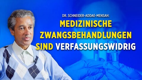 Rechtsanwalt Dr. Schneider-Addae-Mensah über den Rechtsstreit medizinischer Behandlungen